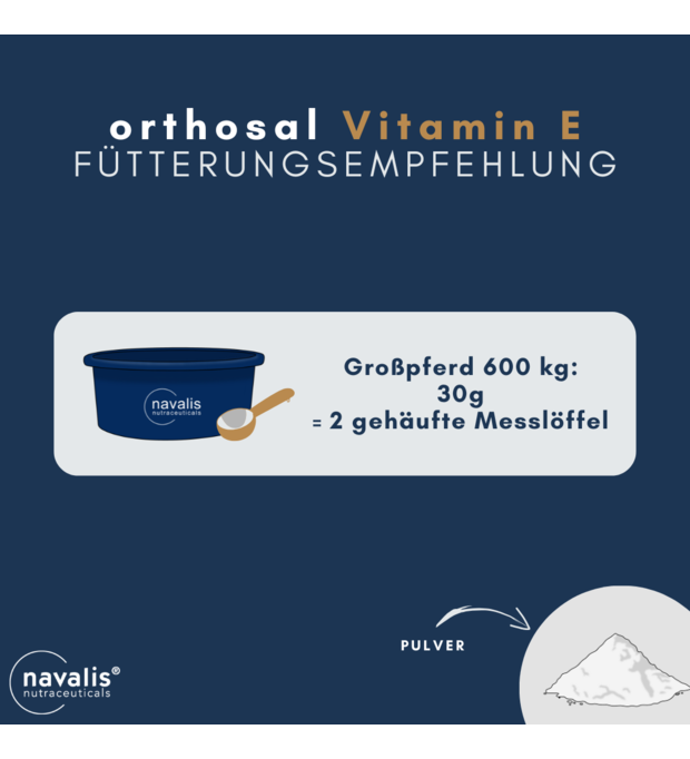 navalis orthosal Vitamin E pferd fütterungsempfehlung